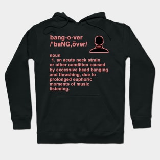 BANGover Definition Hoodie